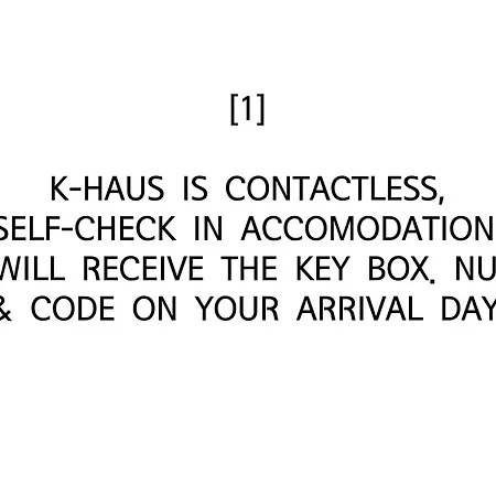 K-haus - Speaking, Contactless-self Check In *